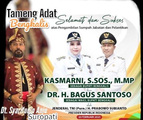 Panglima Tameng Adat Bengkalis, Syarifudin Anju Datuk Suropati Ucapkan Tahniah Kepada Kasmarni dan Bagus Santoso