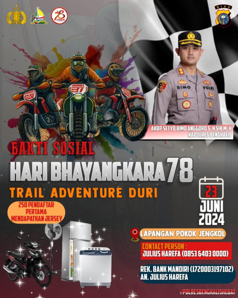 Menyemarakkan HUT ke 78 Bhayangkara, Polres Bengkalis Akan Gelar Trail Adventure